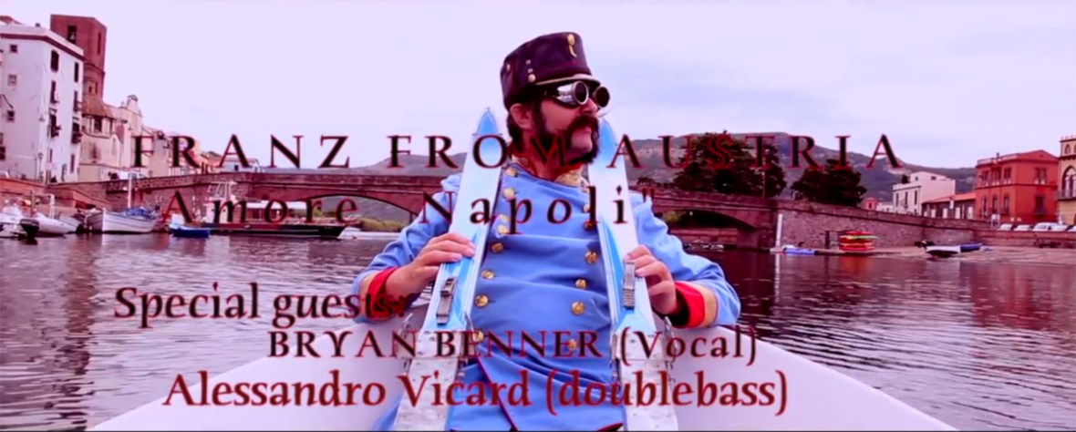 FRANZ FROM AUSTRIA, "Amore Napoli", 2016